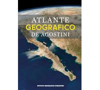 ATLANTE GEOGRAFICO DE AGOSTINI 2024 - AA.VV. - ISTITUTO GEOGRAFICO De AGOSTINI