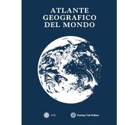 Atlante geografico del mondo [Paperback] [Dec 16, 2021] Aavv