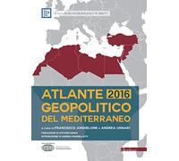 Atlante geopolitico del Mediterraneo 2016