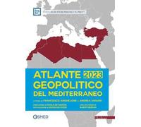 Atlante geopolitico del Mediterraneo 2023