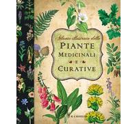 Atlante illustrato delle piante medicinali e curative