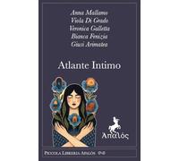 Atlante intimo [Paperback] [May 08, 2026] Di Grado, Viola; Galletta, Veronica; M