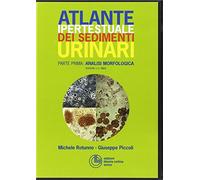 Atlante Ipertestuale Dei Sedimenti Urinari. DVD. Vol. 1: Analisi Morfologica.