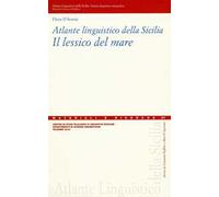 Atlante linguistico della Sicilia. Il lessico del mare