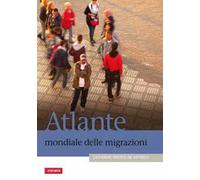 Atlante mondiale delle migrazioni