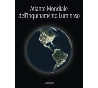 Atlante Mondiale dell'Inquinamento Luminoso