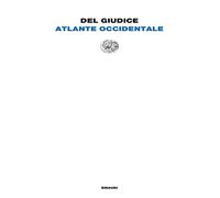 Atlante occidentale. Con il Taccuino di Ginevra. Nuova ediz.
