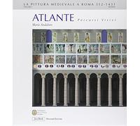 Atlante. Percorsi visivi. Suburbio, Vaticano rione Monti (Vol. 1)