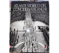 ATLANTE STORICO DEL CONCILIO VATICANO II