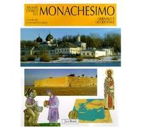 Atlante storico del monachesimo orientale e occidentale