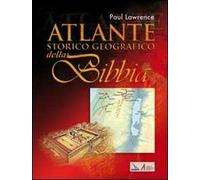 Atlante storico geografico della Bibbia
