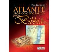Atlante storico geografico della Bibbia