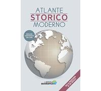 Atlante storico moderno. Dalla preistoria al XXI secolo. Con espansione online