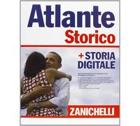 Atlante storico Zanichelli 2014. Con aggiornamento online