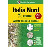 Atlante stradale d'Italia. Nord 1:200.000