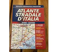 Atlante stradale d'Italia. Nord-Centro 1:200.000