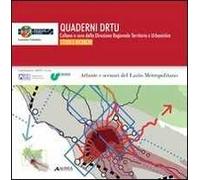 Atlanti e scenari del Lazio metropolitano