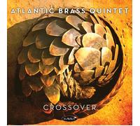 ATLANTIC BRASS QUINTET Crossover (CD)
