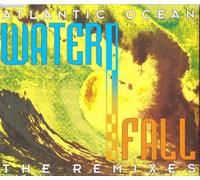 Atlantic Ocean - Waterfall-The Remixes [Single-CD]
