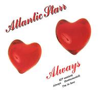 Atlantic Starr - Always