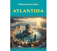 Atlantida - William Scott-Elliot