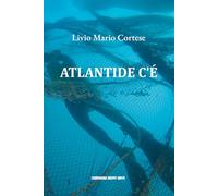 ATLANTIDE C'E'