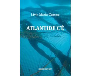 ATLANTIDE C'E'