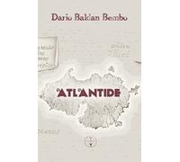 Atlantide. Con CD-Audio - Baldan Bembo Dario