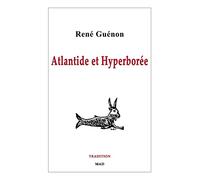 Atlantide et Hyperborée