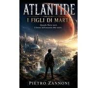 ATLANTIDE I figli di Marte