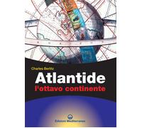 Atlantide. L'ottavo continente - Berlitz Charles