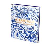 Atlantique: Le grand livre de l'océan