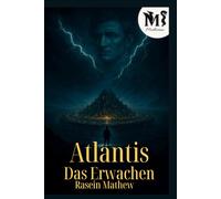 Atlantis das Erwachen: Teil-1