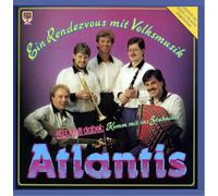Atlantis - Ein Rendezvous mit Volksmusik