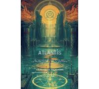 Atlantis: El Legado de los Atla-Ra