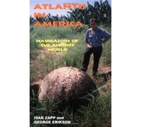 Atlantis in America: Navigators of the Ancient World