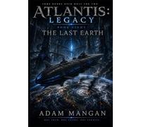 ATLANTIS: LEGACY: THE LAST EARTH