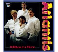 Atlantis - Mitten Ins Herz by Atlantis (2008-09-24)