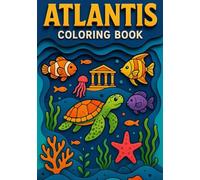 Atlantis: Ocean life and underwater adventure for kids