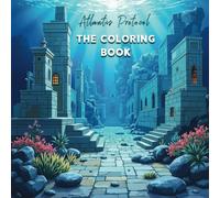 Atlantis Protocol: The Official Coloring Book