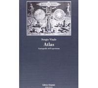 Atlas. Cartografie dell'esperienza