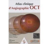 Atlas clinique d'angiographie OCT