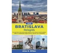 Atlas D Wilder Bratislava Reisgids 2025 (Tascabile)
