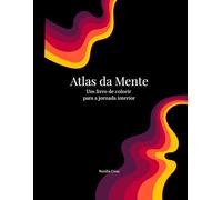 Atlas da Mente: Um livro de colorir para a jornada interior