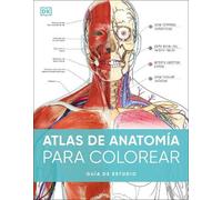 Atlas de anatomia para colorear (The Human Body Coloring Book) (Tascabile)