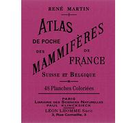 Atlas de poche des mammifères de France, de la Suisse romane et de la Belgique