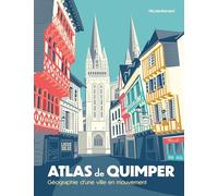 Atlas de Quimper: Géographie d'une ville en mouvement