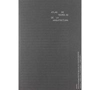 Atlas de teoría(s) de la arquitectura