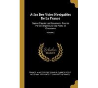 Atlas Des Voies Navigables De La France (Tascabile)
