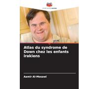 Atlas du syndrome de Down chez les enfants irakiens